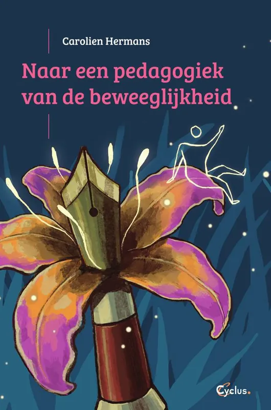 Gecertificeerd Naar een pedagogiek van de beweeglijkheid / Druk 1