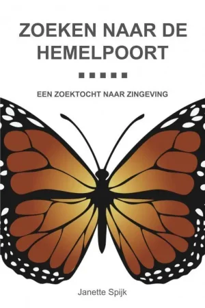 Zoeken naar de hemelpoort / Druk 1 Beperkt Aanbod