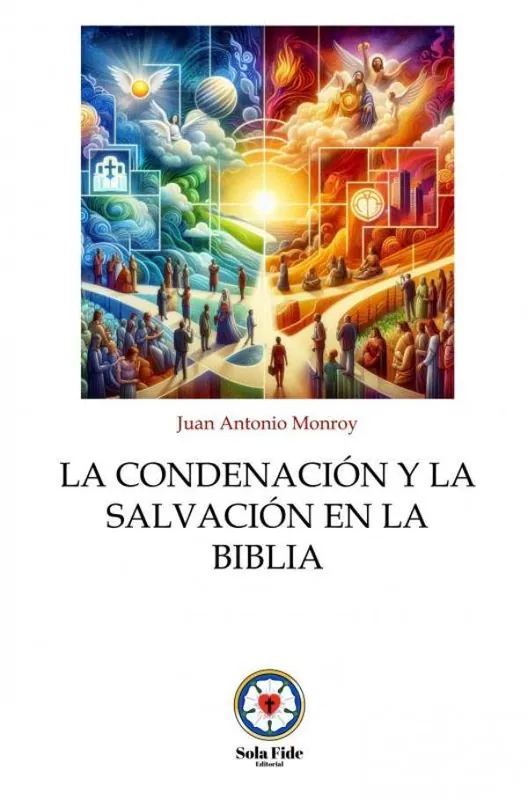 Fabrieksprijs La Condenación y la Salvación en la Biblia / 1 Edition