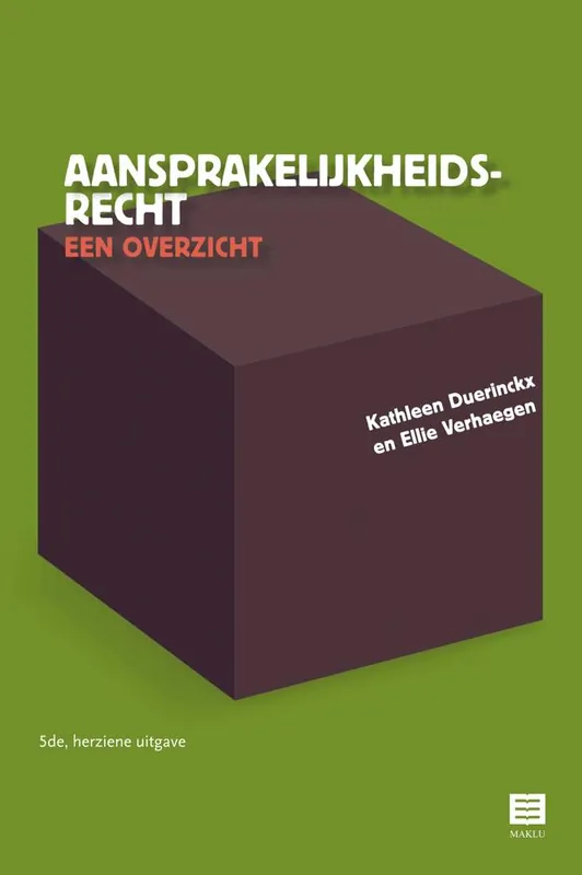Aansprakelijkheidsrecht - een overzicht / Druk 5 Koop Vandaag