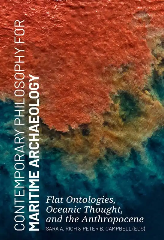 Weekendaanbieding Contemporary Philosophy for Maritime Archaeology / 1st Edition