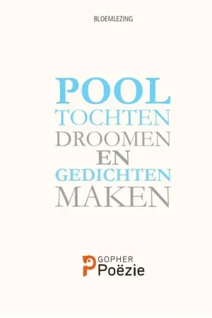 Voordeelprijs Pooltochten droomen en gedichten maken / Druk 1