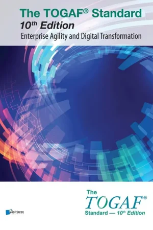 The TOGAF® Standard 10th Edition - Enterprise Agility and Digital Transformation / 1st Edition Flitsaanbieding