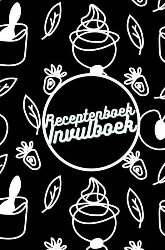 Receptenboek invulboek: Mijn Recepten bewaren / Druk 1 Nu Kopen