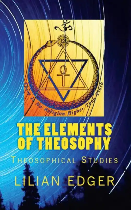 The Elements of Theosophy / 1st Edition Express Levering