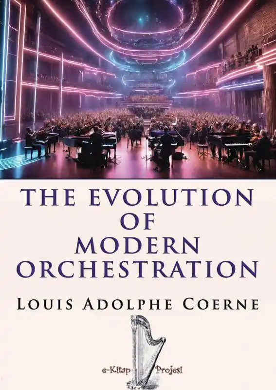 Actieprijs The Evolution of Modern Orchestration / Druk 1