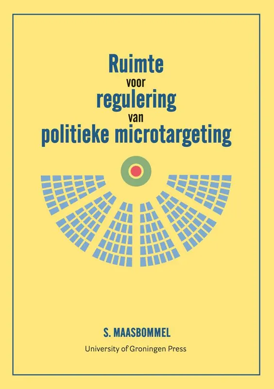 Ruimte voor regulering van politieke microtargeting / Druk 1 Goedkoop