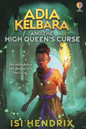 Adia Kelbara and the High Queen's Curse Uitverkoop