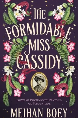 The Formidable Miss Cassidy Weekendaanbieding