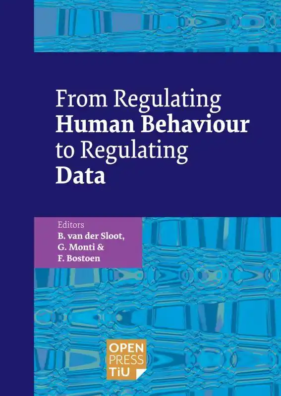 Actieprijs From Regulating Human Behaviour to Regulating Data / 1st Edition