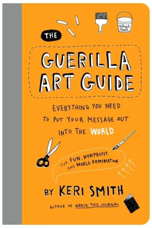 The Guerilla Art Guide Goedkoop