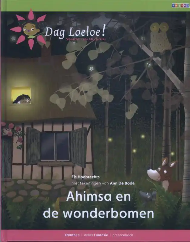 Ahimsa en de wonderbomen / Druk 1 Veilige Betaling