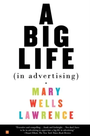 A Big Life in Advertising Actieprijs
