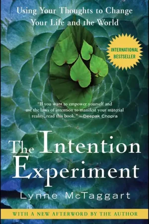 Bestseller The Intention Experiment / 1st Edition