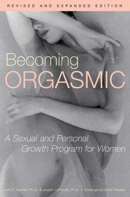 Becoming Orgasmic / 1st Edition Gecertificeerd