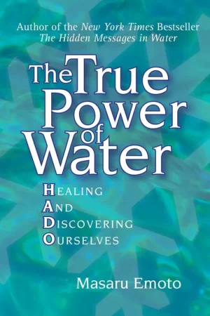 The True Power of Water / 1st Edition Laatste Versie