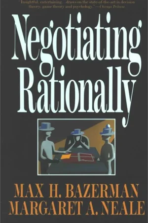 Beperkte Voorraad Negotiating Rationally / 1st Edition
