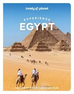 Lonely Planet Experience Egypt / 1st Edition Tijdelijk Beschikbaar