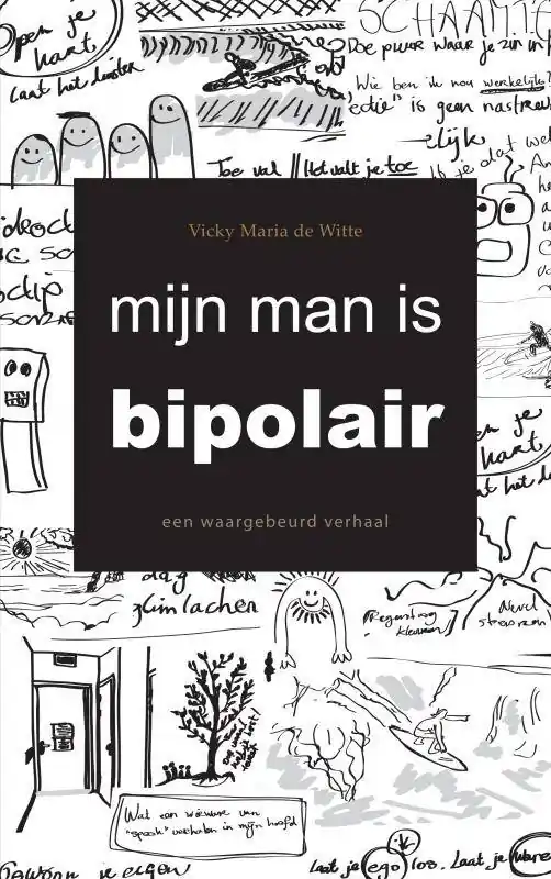 Mijn man is bipolair / Druk 6 Lage Kosten