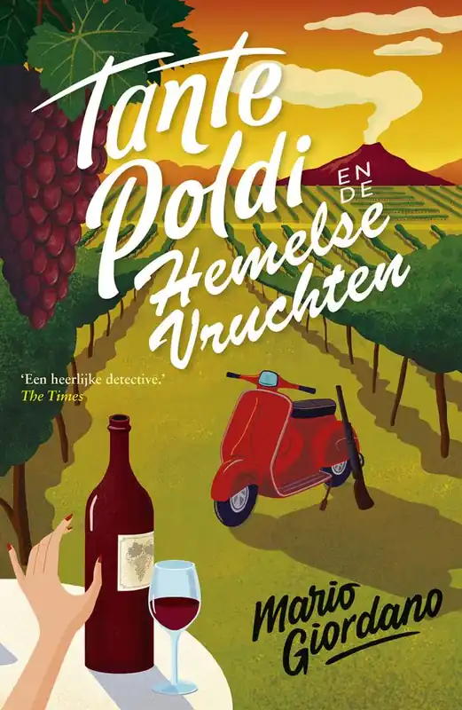 Tante Poldi en de hemelse vruchten / Druk 1 Gecertificeerd