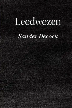 Beperkte Voorraad Leedwezen / Druk 1