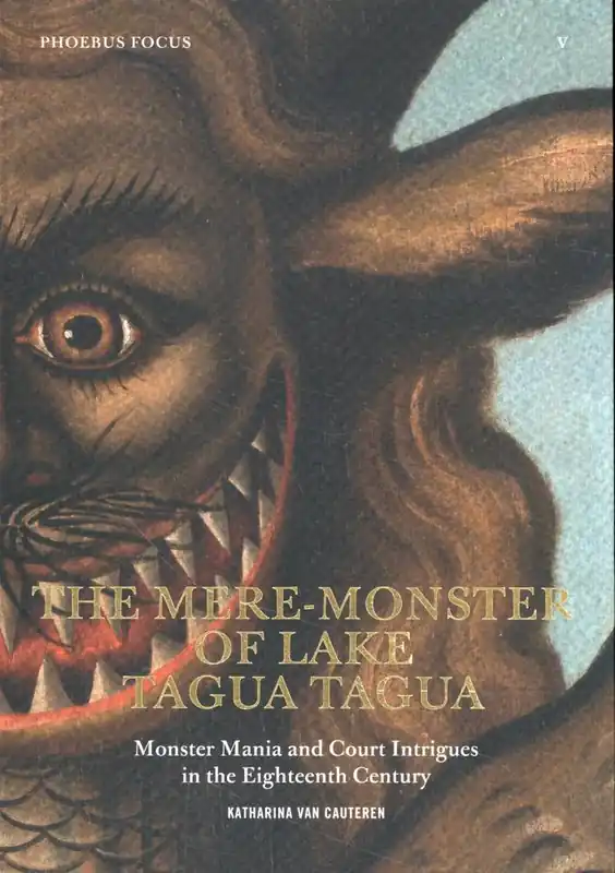 The Mere-Monster of Lake Tagua Tagua / 1st Edition Nieuw
