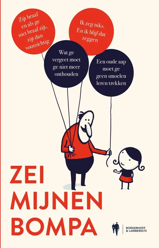 Exclusieve Aanbieding Zei mijnen bompa / Druk 2