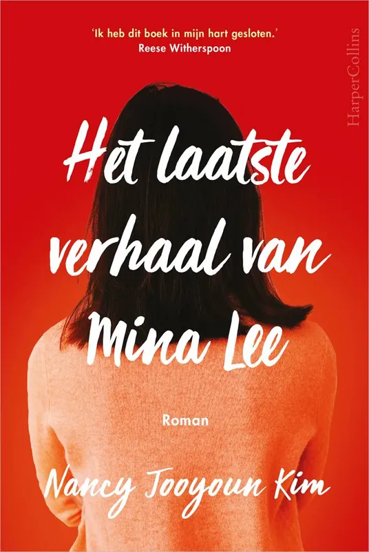 Het laatste verhaal van Mina Lee / Druk 1 Betrouwbaar