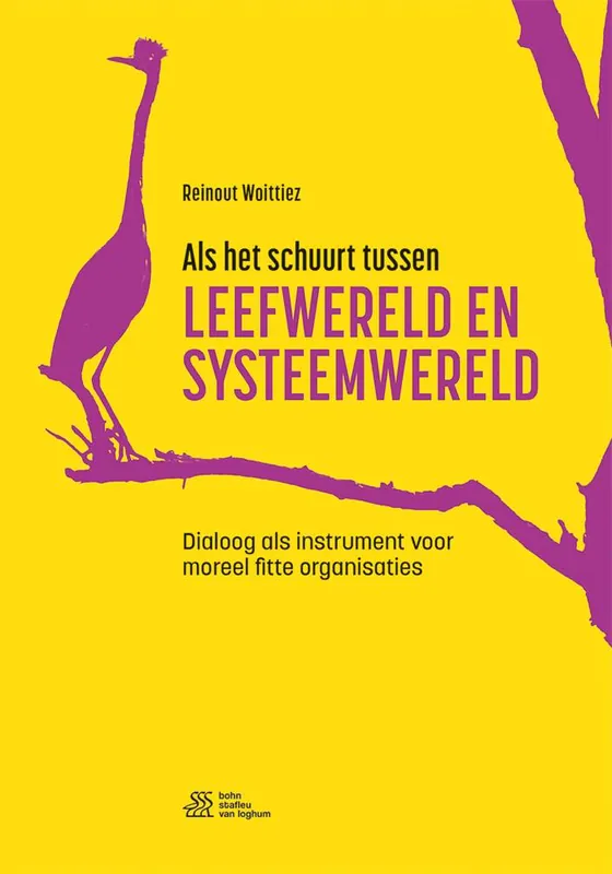 Als het schuurt tussen leefwereld en systeemwereld / Druk 1 Favoriet