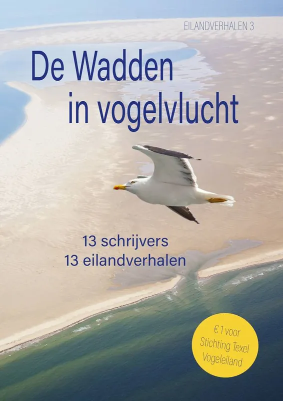 Lage Prijs De Wadden in Vogelvlucht / Druk 1