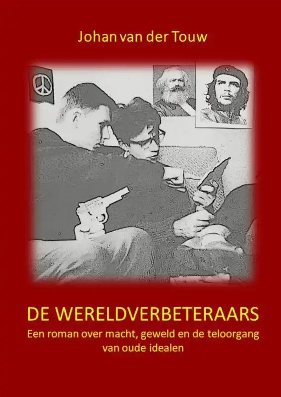 De wereldverbeteraars / Druk 1 Goedkoop