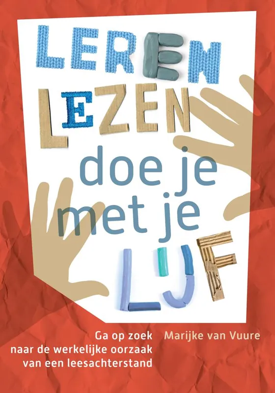 Leren lezen doe je met je lijf / Druk 4 Rechtstreeks Van De Fabrikant