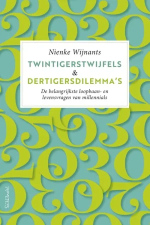 Twintigerstwijfels & dertigersdilemma's / Druk 11 Favoriet