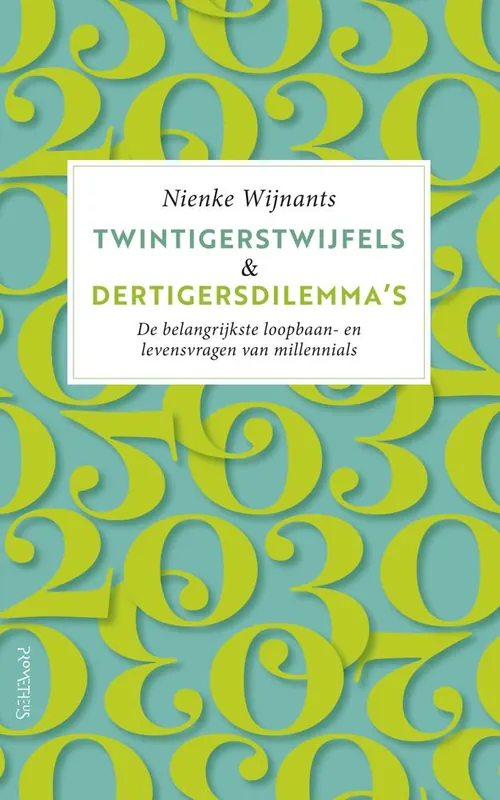 Twintigerstwijfels & dertigersdilemma's / Druk 11 Favoriet