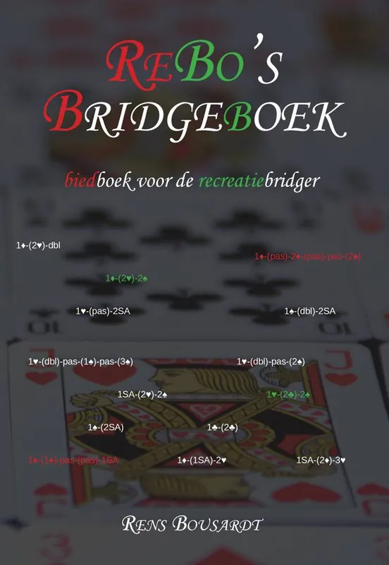 ReBo's Bridgeboek / Druk 1 Lage Kosten