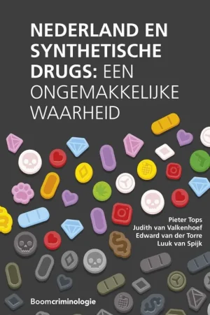 Bestseller Nederland en synthetische drugs / Druk 1