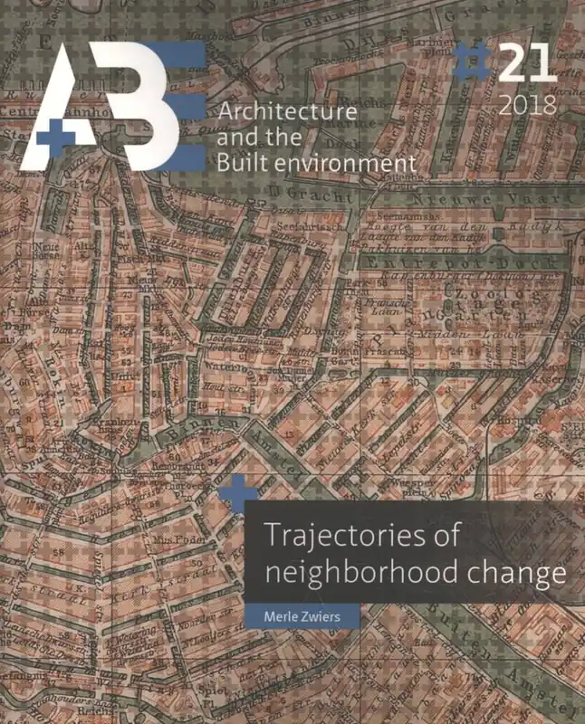 Merkproduct Trajectories of neighborhood change 2018 / 1st Edition