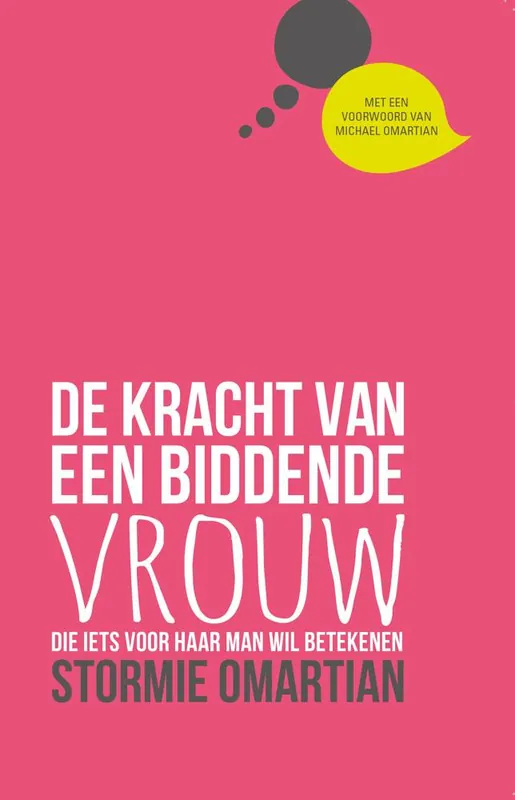 Kracht van een biddende vrouw, De / Druk 9 Alleen Vandaag