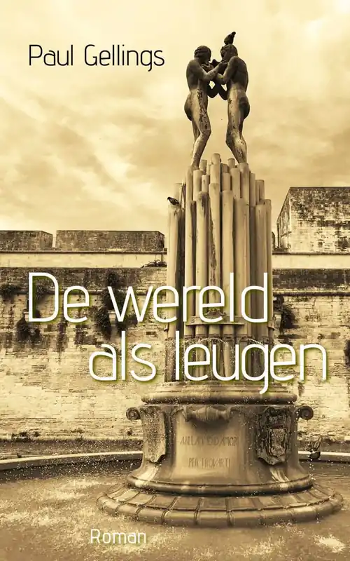 De wereld als leugen / Druk 1 Speciale Aanbieding