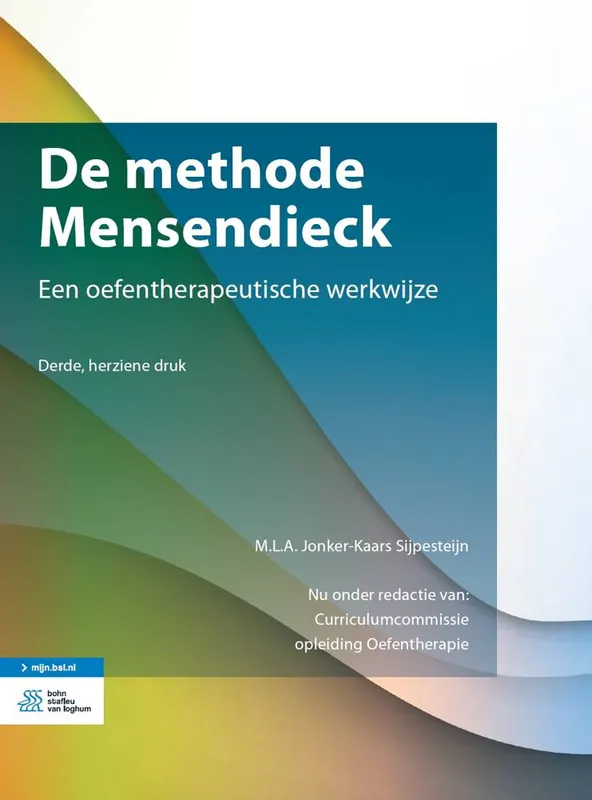De methode Mensendieck / Druk 3 Laatste Kans
