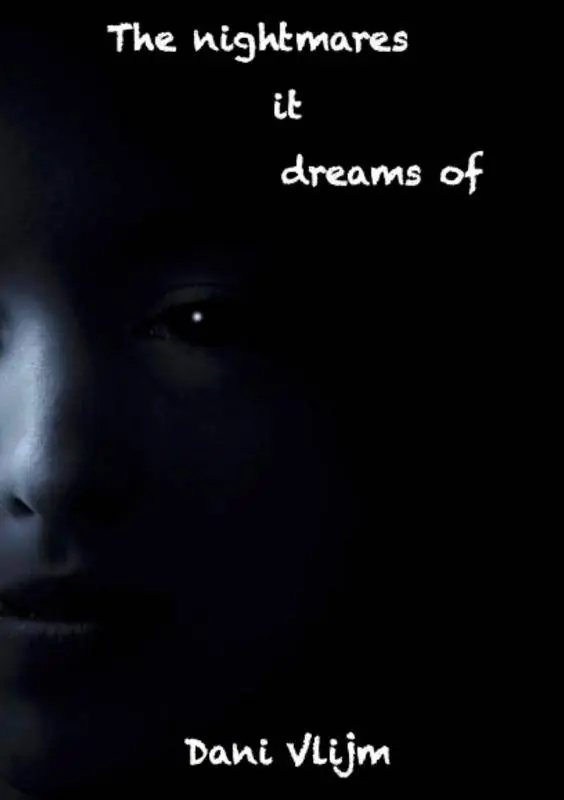 Exclusieve Aanbieding The nightmares it dreams of / Druk 1