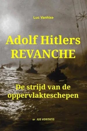 Adolf Hitlers revanche / Druk 1 Superprijs
