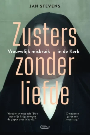 Zusters zonder liefde / Druk 1 Speciale Aanbieding