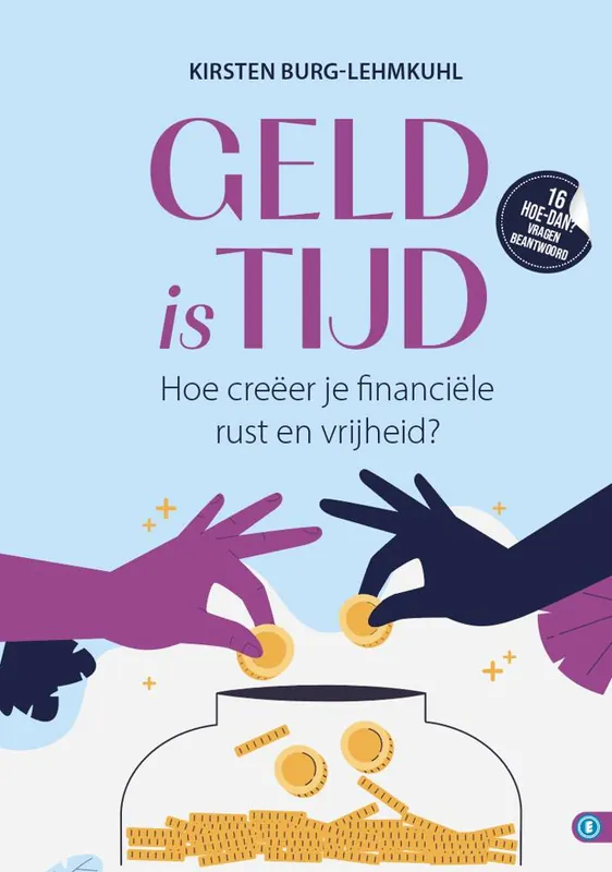 GELD IS TIJD / Druk 1 Bestseller