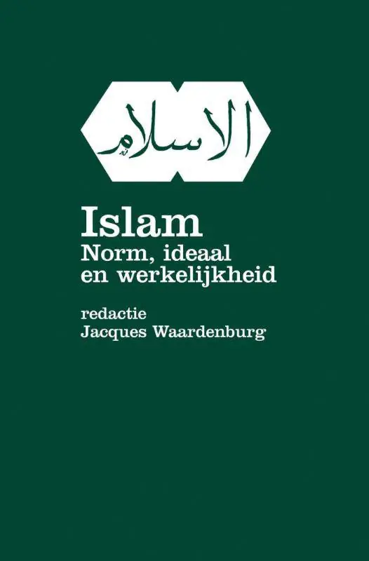 Gecertificeerd Islam, norm ideaal en werkelijkheid / Druk 1