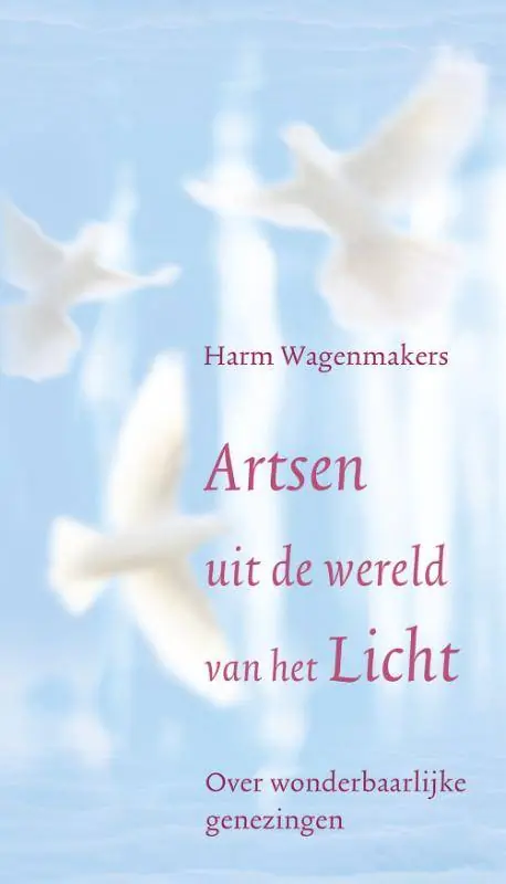 Snelle Levering Artsen uit de wereld van het licht / Druk 2