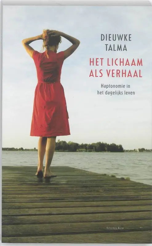 Het lichaam als verhaal / Druk 6 Gratis Retour