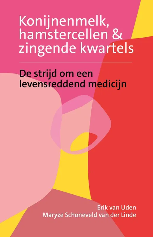 Nieuw Konijnenmelk, hamstercellen en zingende kwartels / Druk 1