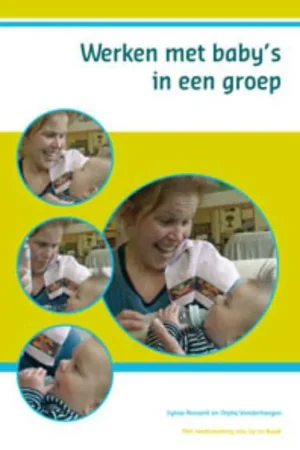 Werken met baby's in een groep / Druk 5 (Heruitgave) Populair