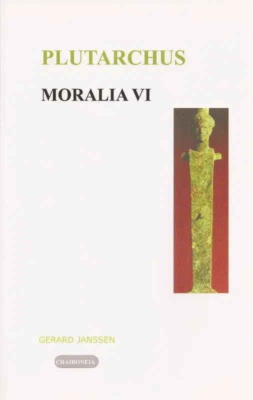 Moralia VI Politiek en Filosofie / Druk 1 Alleen Vandaag